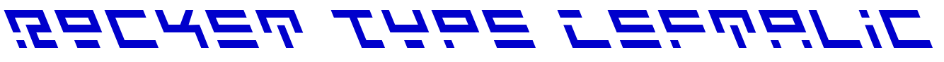Rocket Type Leftalic font